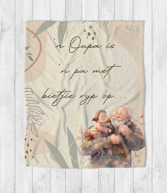 'n Oupa is 'n pa Blanket